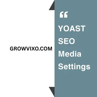 YOAST SEO Media Settings WordPress වෙබ් අඩවියේ images සහ media files සඳහා SEO optimize කරන Sinhala Guide